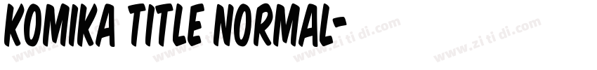 Komika Title Normal字体转换